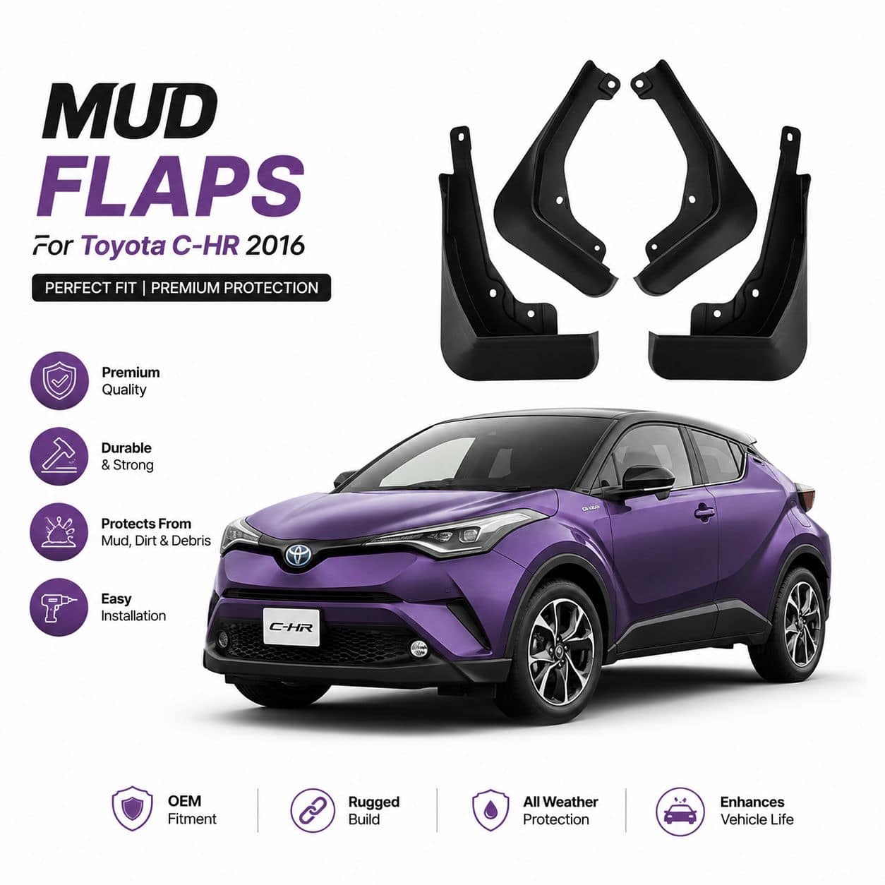 MUD FLAPS FOR TOYOTA CHR (2007-2020)-OEM QUALITY